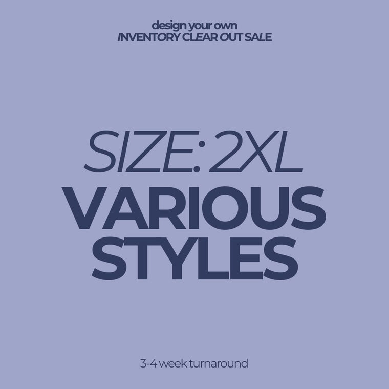 SIZE 2XL | VARIOUS STYLES