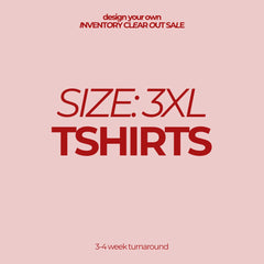 SIZE 3XL | COMFORT COLORS TSHIRTS