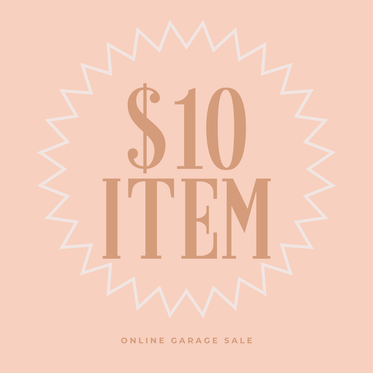 $10 ITEM - ONLINE GARAGE SALE