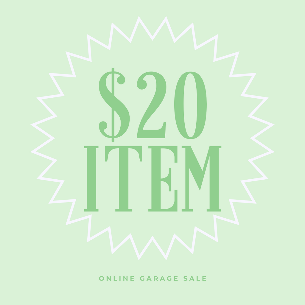 $20 ITEM - ONLINE GARAGE SALE