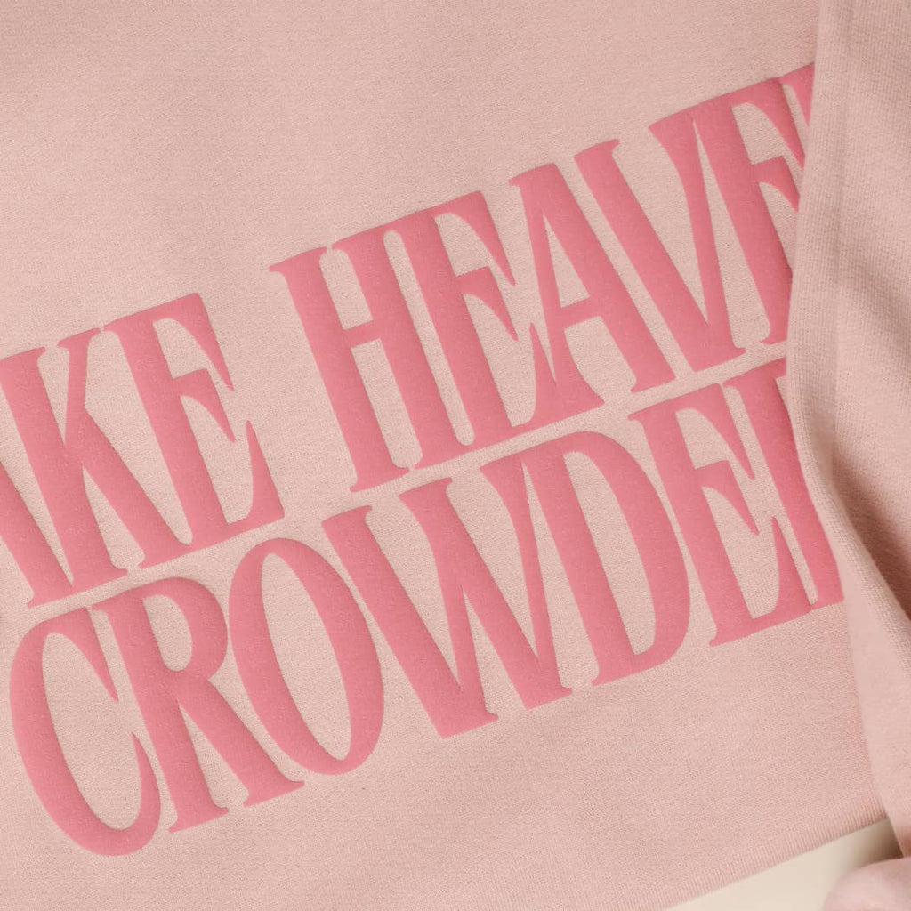 Fashion City - Make Heaven Crowded PUFF MIDWEIGHT Sweatshirt: LIGHT PINK / S