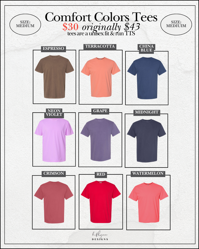 SIZE MEDIUM | COMFORT COLORS TSHIRTS