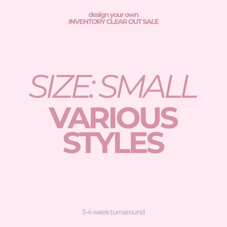 SIZE SMALL | VARIOUS STYLES
