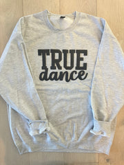 BLACK SPARKLE TRUE DANCE  - GREY GILDAN CREW - YOUTH + ADULT