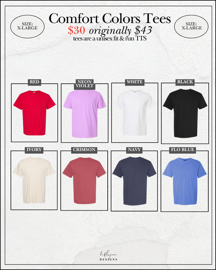 SIZE X-LARGE | COMFORT COLORS TSHIRTS