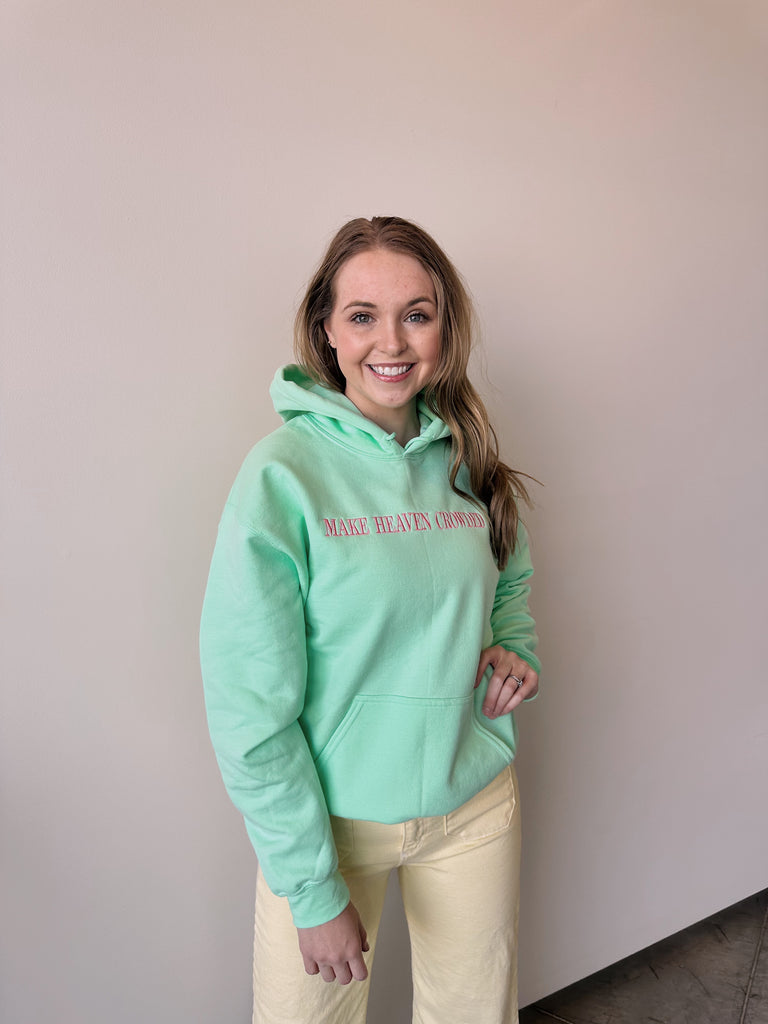 EMBROIDERED MAKE HEAVEN CROWDED - MINT GREEN HOODIE