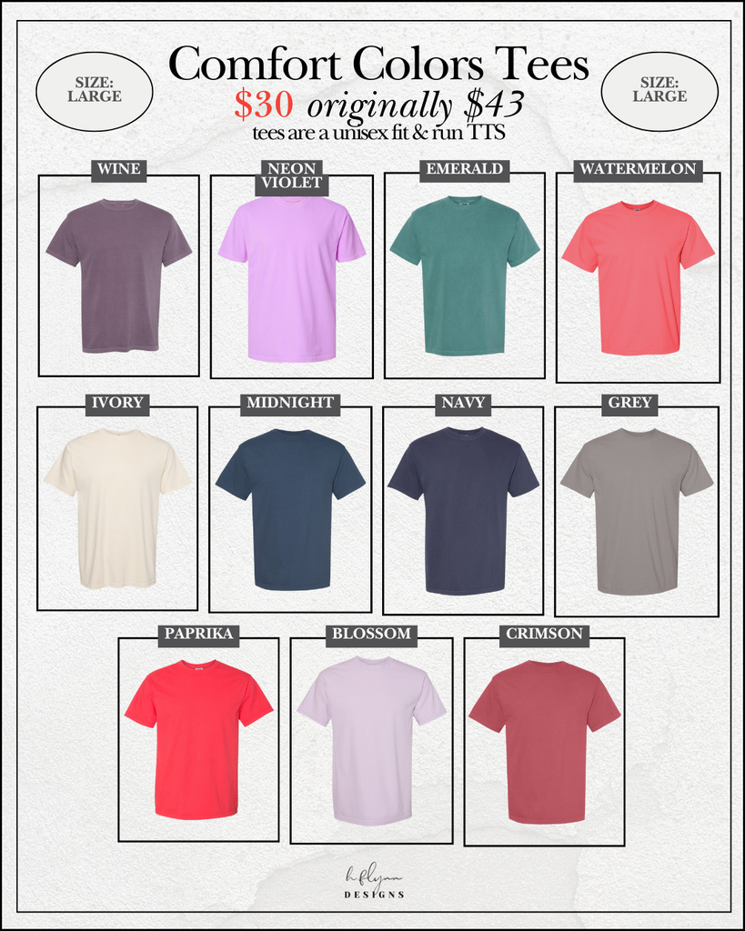 SIZE LARGE | COMFORT COLORS TSHIRTS