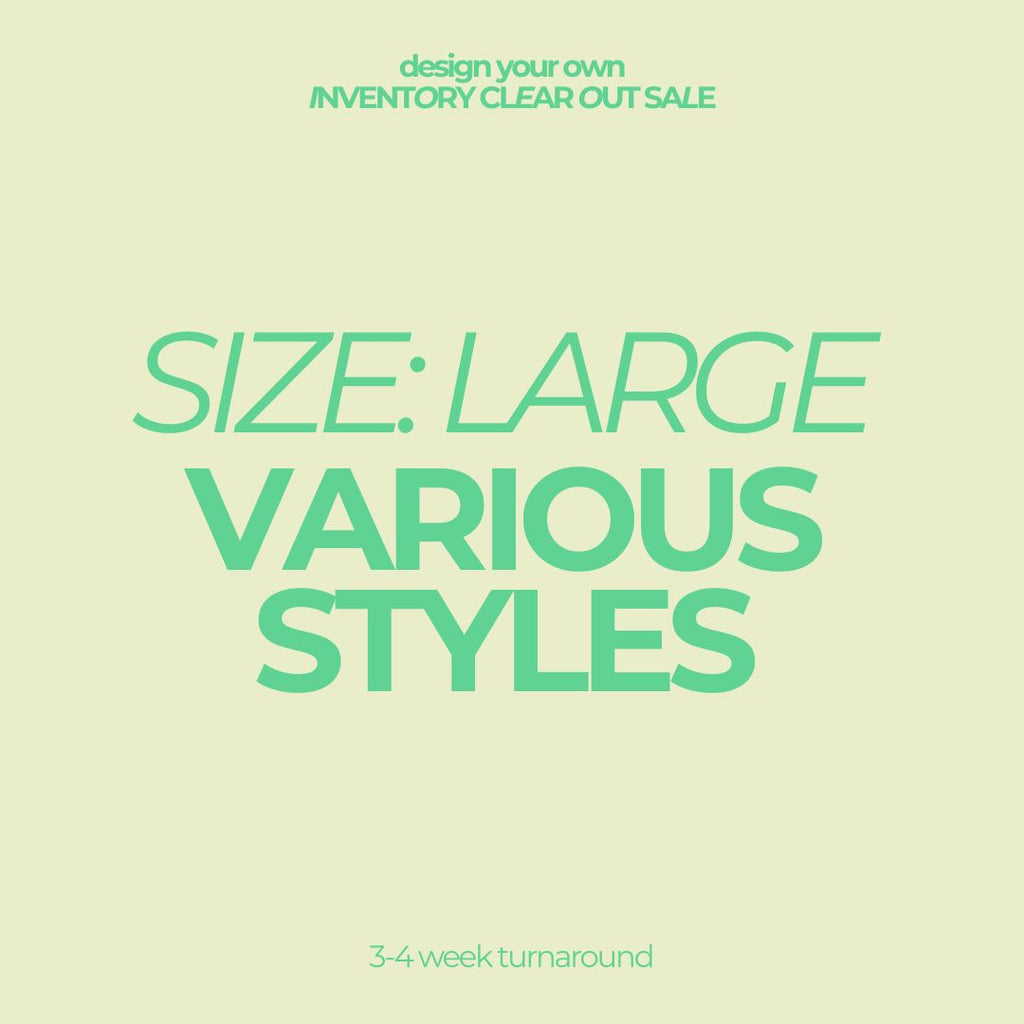 SIZE LARGE | VARIOUS STYLES