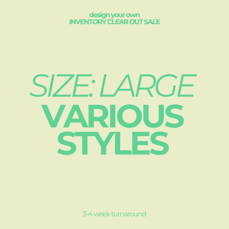 SIZE LARGE | VARIOUS STYLES