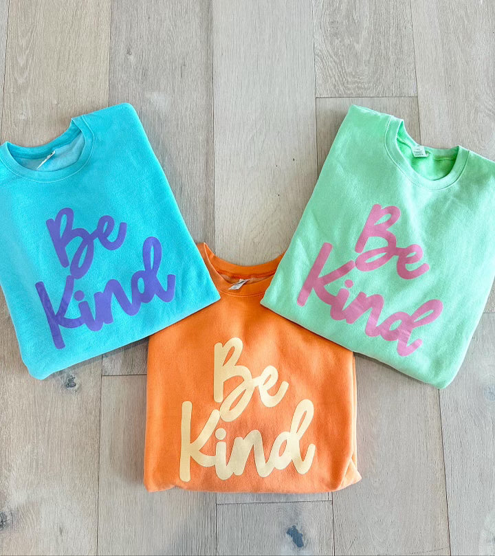 BE KIND SWEATSHIRTS