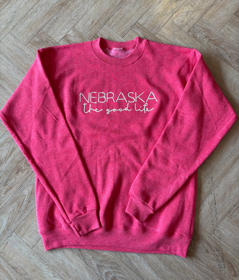 EMBROIDERED NEBRASKA THE GOOD LIFE - SCARLET CREWNECK