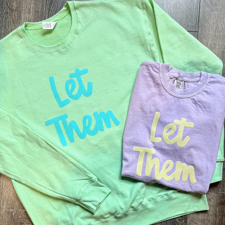 LET THEM - MINT CREW